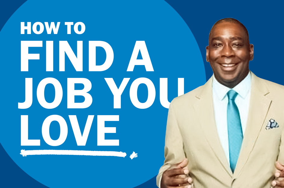 How to Find a Job You Love - Mike B.